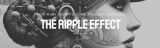 The Ripple Effect: How Wars Shape Cultural Dressing Attitudes
