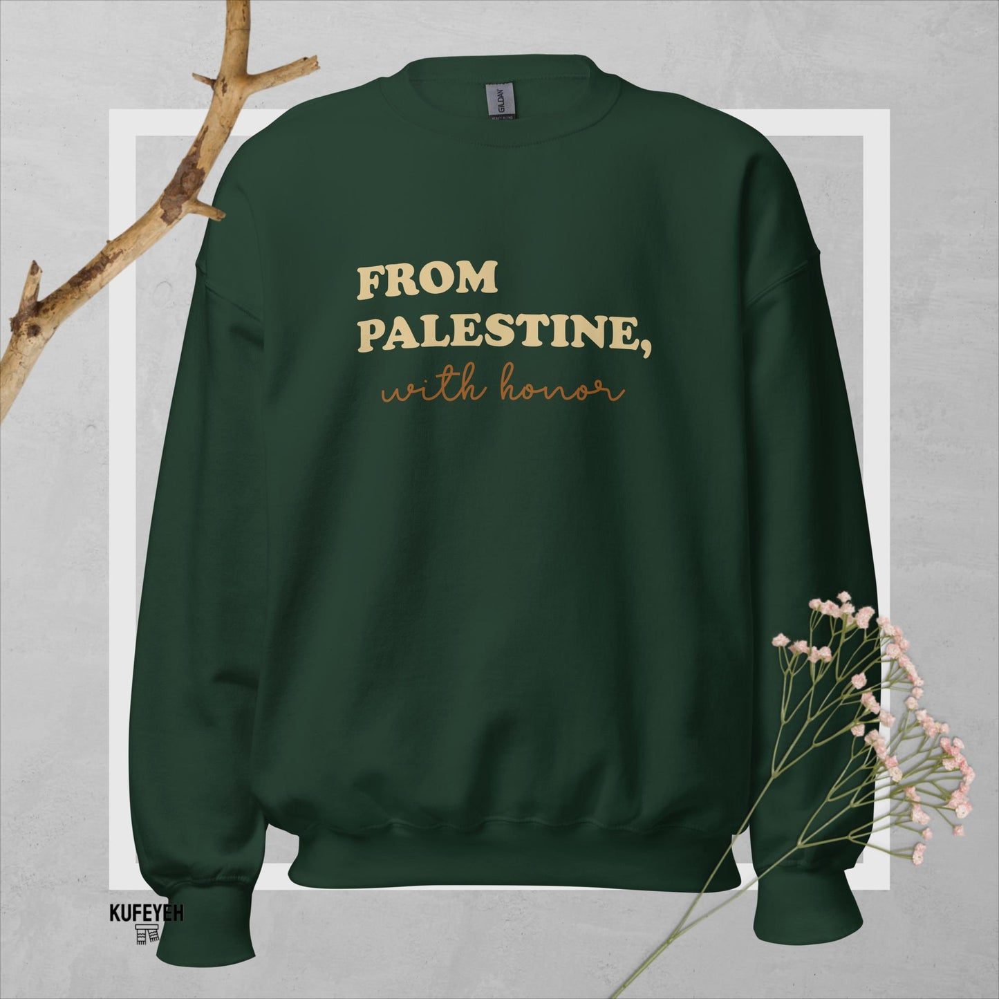 Inherited Honor - Palestine Edition: Unisex Sweatshirt