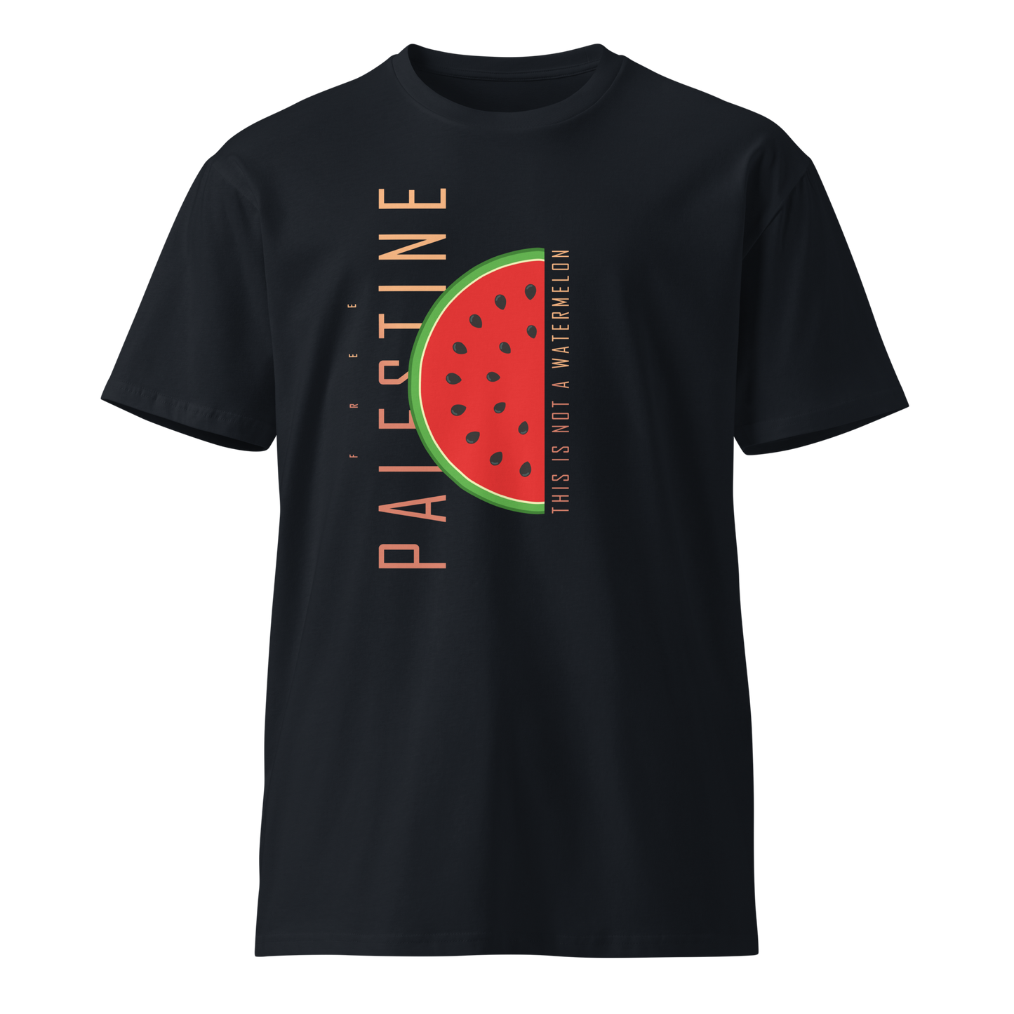 This is not a watermelon | Unisex premium t-shirt - Palestine Solidarity